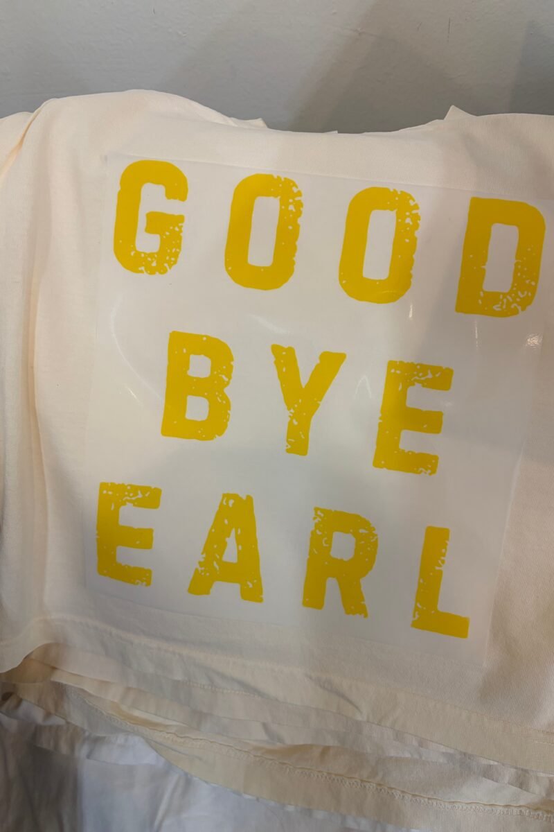 Good Bye Earl Muscle Tank